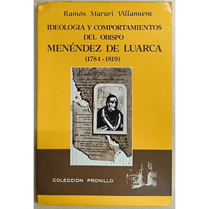Ideología y comportamientos del obispo Menéndez de Luarca, 1784-1819